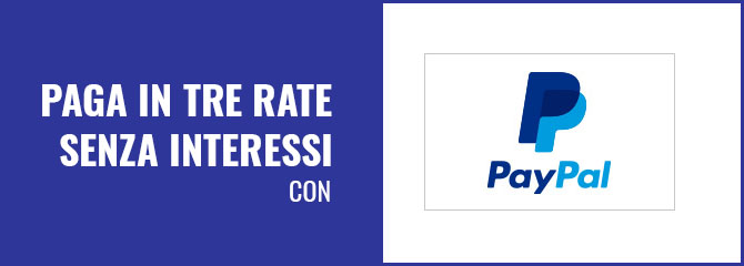 Paga in 3 rate con Paypal